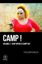 Camp ! volume 3