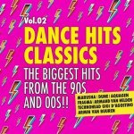 Dance Hits Classics 2-The Biggest Hits 90s & 00s