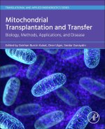 Mitochondrial Transplantation and Transfer