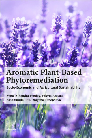 Aromatic Crop-Based Phytoremediation