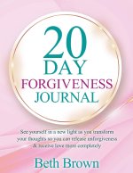 20 Day Forgiveness Journal