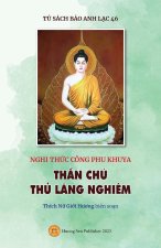 Nghi th?c Công phu khuya  - TH?N CHÚ TH? L?NG NGHI?M