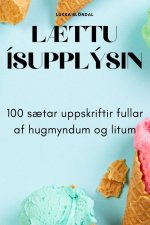 L?TTU ÍSUPPLÝSIN