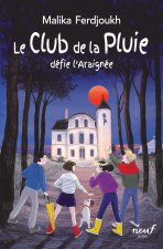 Le Club de la Pluie défie l'Homme-Araignée