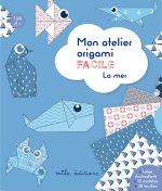 Mon atelier origami facile : la mer