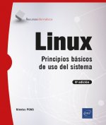 Linux. Principios básicos de uso del sistema - 8ed.