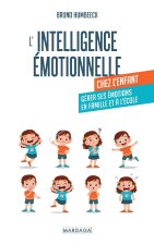 L'intelligence émotionnelle chez l'enfant