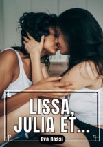 Lissa, Julia et...