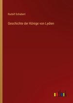 Geschichte der Könige von Lydien