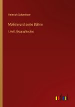 Moli?re und seine Bühne