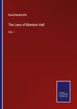 The Lees of Blendon Hall