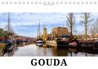 Ein Blick auf Gouda (Tischkalender 2024 DIN A5 quer)