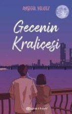 Gecenin Kralicesi