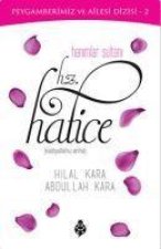 Hanimlar Sultani Hz. Hatice