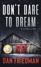 Don't Dare to Dream