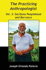 Garifuna Peoplehood and Barranco