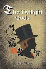 The Twilight Gods