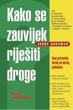 Kako se zauvijek riješiti droge