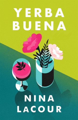 Yerba Buena (Nina Lacour)(Puha kötésű)