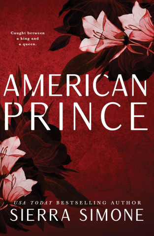 American Prince (Sierra Simone)(Brožovaná)