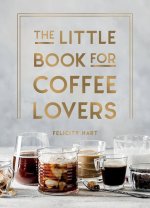 Little Book for Coffee Lovers