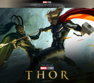 Marvel Studios The Infinity Saga - The Art of Thor