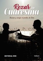 REZAR EN CUARESMA 2023. CICLO A