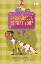 Passepartout, Is That You?