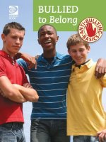 Anti-Bullying Basics: Bullied to Belong