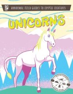 Abnormal Field Guides to Cryptic Creatures: Unicorns