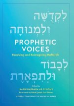 Prophetic Voices: Renewing and Reimagining Haftarah
