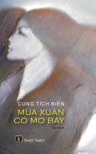 M?a Xuân Cô M? Bay