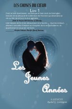 Les Jeunes Ann?es (The Early Years)