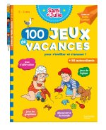 100 Jeux de vacances avec Sami et Julie J'entre en Petite Section 2/3 ans