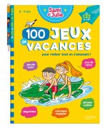100 Jeux de vacances avec Sami et Julie Du CE2 au CM1 (8-9 ans)