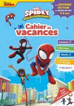 Spidey et ses amis extraordinaires - Cahier de vacances 2023, de la Moyenne section à la Grande sect