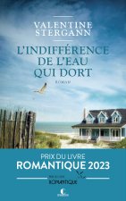 L'indifférence de l'eau qui dort