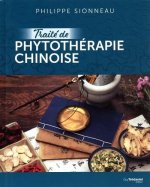 Traité de phytothérapie chinoise