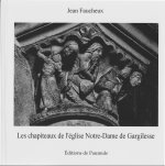 Les chapiteaux de l'église Notre-Dame de Gargilesse