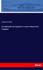 Die Mythopöie des Sophokles in seinen Thebanischen Tragödien