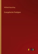 Evangelische Predigten