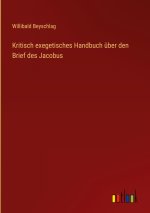Kritisch exegetisches Handbuch über den Brief des Jacobus