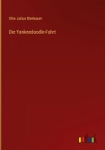 Die Yankeedoodle-Fahrt