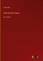Gott und die Frauen