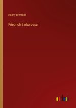 Friedrich Barbarossa