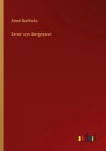 Ernst von Bergmann