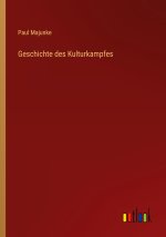 Geschichte des Kulturkampfes