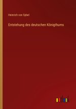 Entstehung des deutschen Königthums