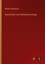 Brunos Buch vom Sächsischen Kriege