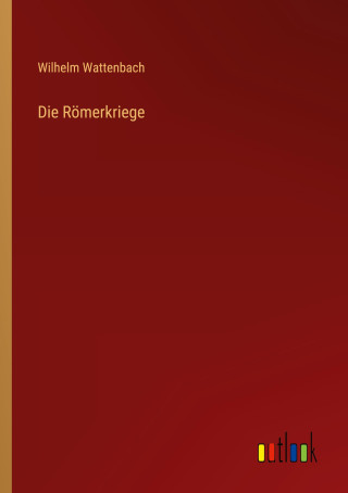 Die Römerkriege